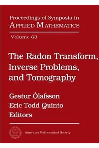Radon Transform, Inverse Problems, and Tomography