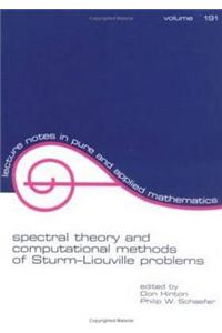 Spectral Theory and Computational Methods of Sturm-Liouville Problems