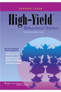 High-yield Behavioral Science