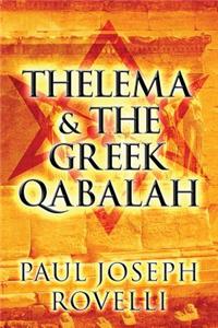 Thelema & the Greek Qabalah