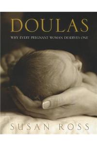 Doulas: Why Every Pregnant Woman Deserves One