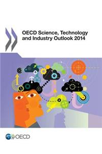 OECD Science, Technology and Industry Outlook 2014