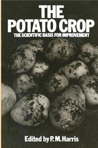 The Potato Crop: The Scientific Basis for Improvement