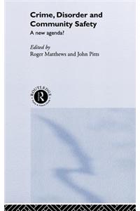 Crime, Disorder and Community Safety