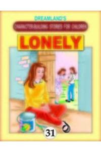 Lonely Book 31: Character Building Stories for Children
