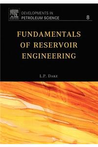 Fundamentals of Reservoir Engineering