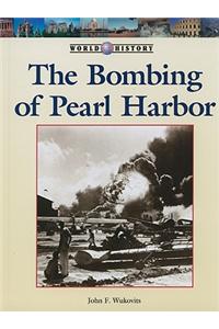 The Bombing of Pearl Harbor