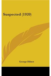Suspected (1920)