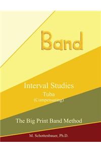 Interval Studies: Tuba (Compensating)