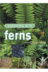 Gardening with Ferns