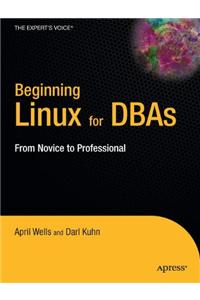 Beginning Linux for Dbas