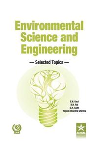 Environmental Science and Engineering: Selected Topics