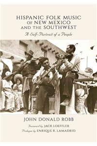 Hispanic Folk Music of New Mexico and the Southwest