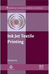 Ink Jet Textile Printing