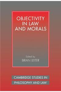 Objectivity in Law and Morals