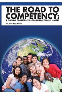 The Road to Competency: Cultural Competency Program for Student Leaders