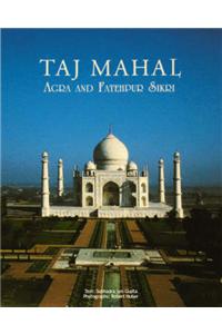 Taj Mahal Agra and Fatehpur Sikri