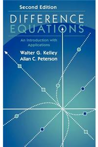Difference Equations: An Introduction with Applications
