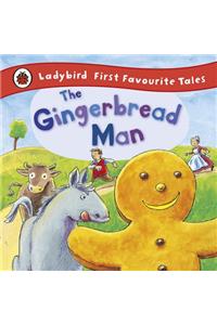 Ladybird First Favourite Tales the Gingerbread Man
