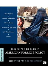Issues for Debate in American Foreign Policy: Selections from the CQ Researcher