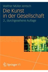Die Kunst in Der Gesellschaft