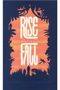 Rise and Fall