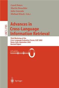 Advances in Cross-language Information Retrieval