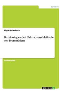 Terminologiearbeit: Fahrradverschleiteile Von Tourenradern