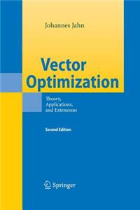 Vector Optimization: Theory, Applications, and Extensions