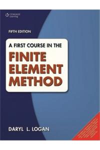 A First Course in the Finite Element Method, 5E