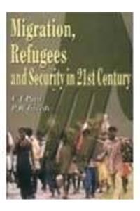 Migration, Refugees and Security in 21st Century