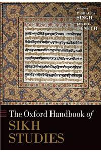 The Oxford Handbook of Sikh Studies