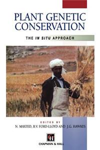 Plant Genetic Conservation: The in Situ Approach