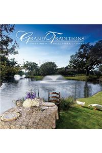 Grand Traditions