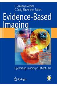 Evidence-Based Imaging