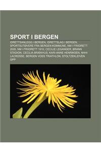 Sport I Bergen: Idrettsanlegg I Bergen, Idrettslag I Bergen, Sportsutovere Fra Bergen Kommune, NM I Friidrett 2005, NM I Friidrett 191
