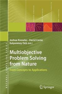 Multiobjective Problem Solving from Nature