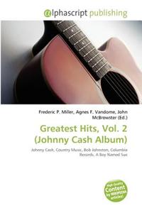 Greatest Hits, Vol. 2 (Johnny Cash Album)