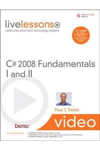 C# 2008 Fundamentals I and II Livelessons (Video Training)
