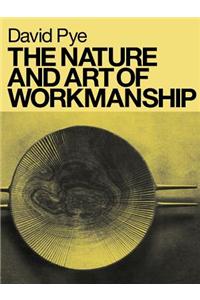 The Nature & Art of Workmanship