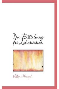 Entstehung Des Lehnswesens