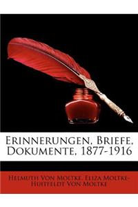 Erinnerungen, Briefe, Dokumente, 1877-1916