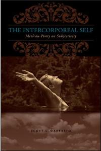 The Intercorporeal Self: Merleau-Ponty on Subjectivity