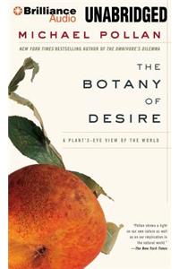 The Botany of Desire