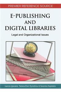 E-Publishing and Digital Libraries: Legal and Organizational Issues
