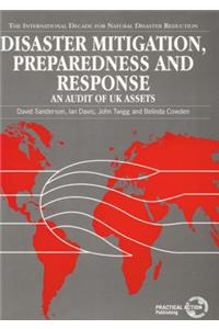 Disaster Mitigation, Preparedness and Response