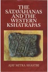 The Satavahanas and the Western Kshatrapas