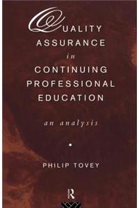 Quality Assurance in Continuing Professional Education: An Analysis