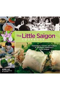 The Little Saigon Cookbook