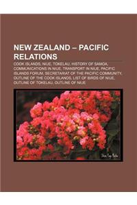 New Zealand - Pacific Relations: Cook Islands, Niue, Tokelau, History of Samoa, Communications in Niue, Transport in Niue